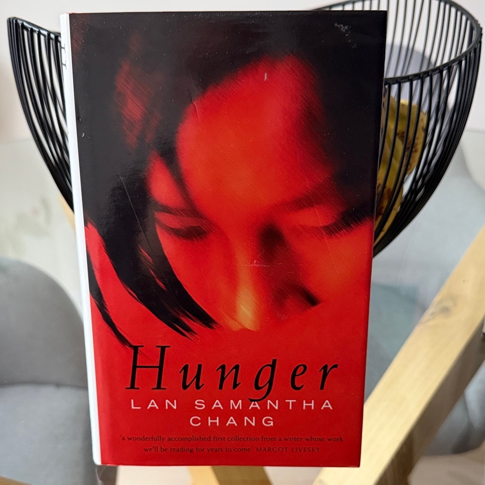 Hunger by Lan Samantha Chang - Hardcover